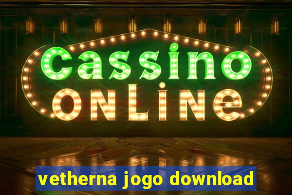 vetherna jogo download